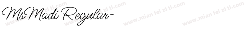 MsMadi Regular字体转换